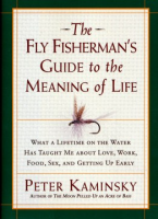 The_fly_fisherman_s_guide_to_the_meaning_of_life